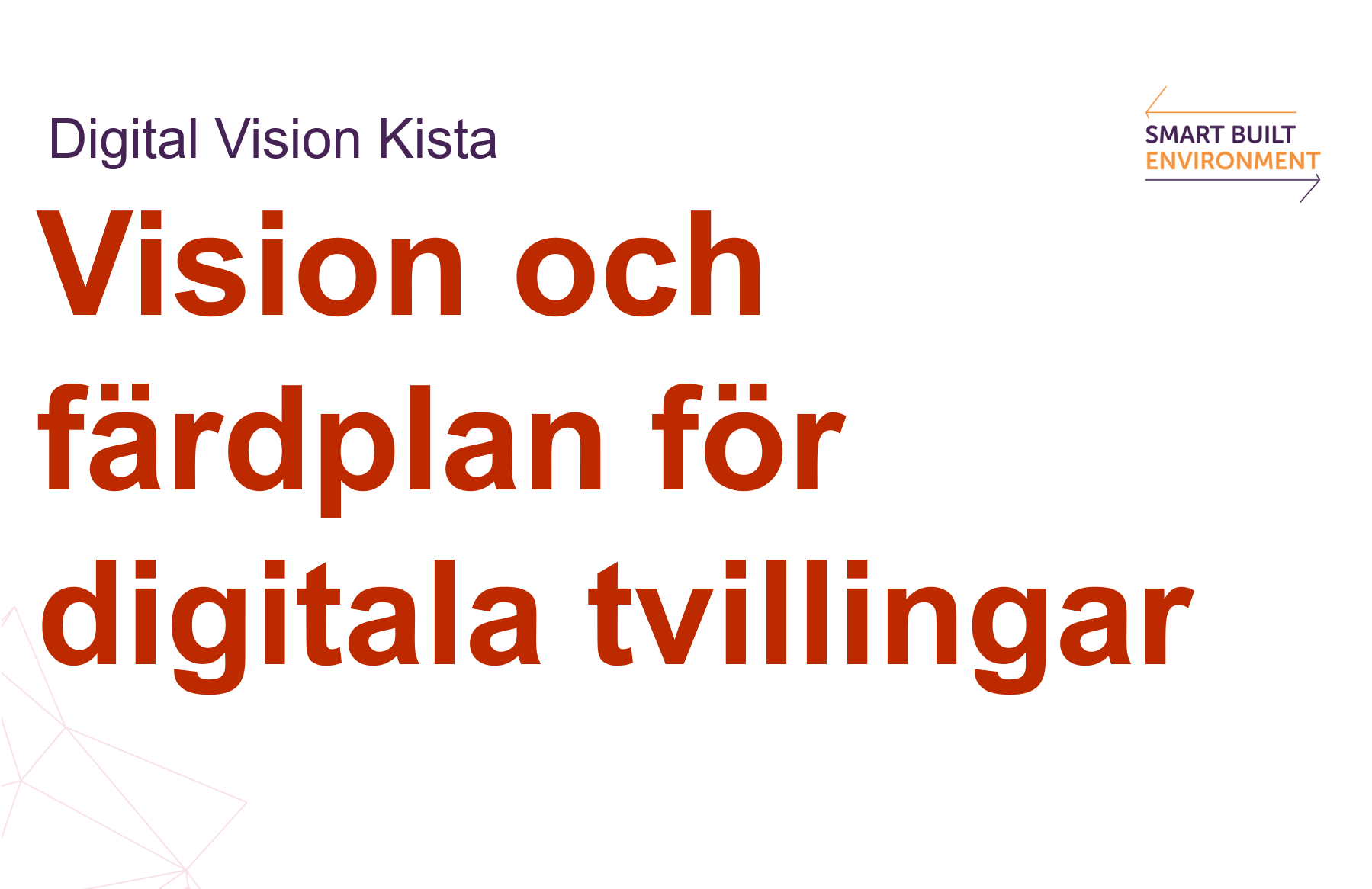 Så börjar man bygga en digital tvilling i en kommun